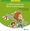 La Gran Aventura del Príncipe Peque