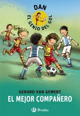 Dan, el Genio del Gol. El Mejor Compañero