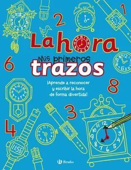 La Hora - Mis Primeros Trazos