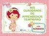 Tarta de Fresa Baby. Mis Cuadernos de Aprendizaje Temprano, 1. Los Números
