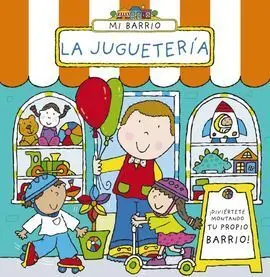 Mi Barrio. La Juguetería