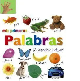 Mis Primeras Palabras. Iaprendo a Hablar!