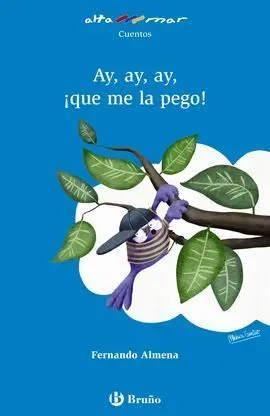 Ay, Ay, Ay, Ique me la Pego!