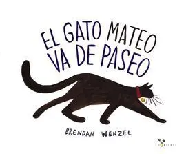 El Gato Mateo Va de Paseo