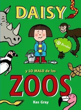 Daisy y lo Malo de los Zoos