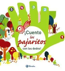 ¡Cuento los Pajaritos con los Dedos!