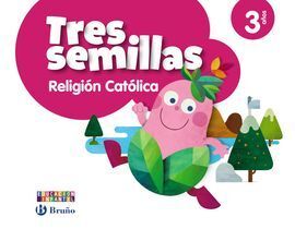 RELIGION CATOLICA TRES SEMILLAS 3 AÑOS