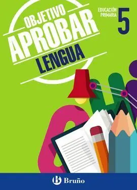 5Pri Objetivo Aprobar Lengua