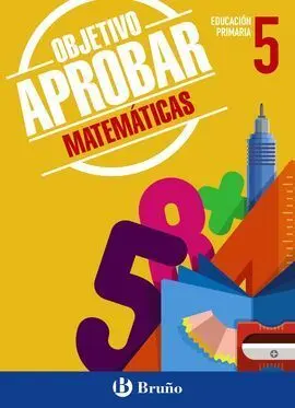 5Pri Objetivo Aprobar Matematicas