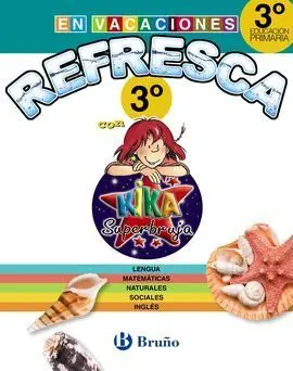 3Pri Refresca con Kika Superbruja
