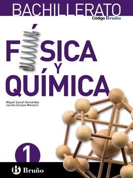 CÓDIGO BRUÑO FÍSICA Y QUÍMICA 1 BACHILLERATO