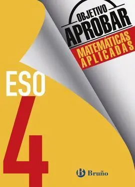 Objetivo Aprobar Matemáticas Aplicadas 4 eso
