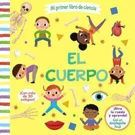 Mi Primer Libro de Ciencia. El Cuerpo