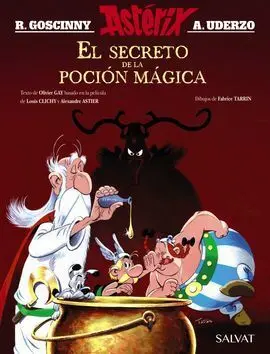Asterix el Secreto de la Poción Mágica. El Álbum de la Película