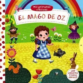 Mis Primeros Clásicos. El Mago de Oz