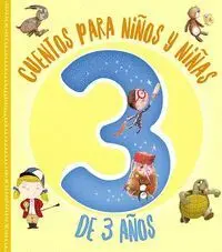 Cuentos para Niños y Niñas de 3 Años