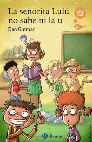LA SEÑORITA LULÚ NO SABE NI LA U