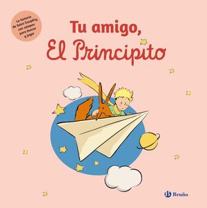 TU AMIGO, EL PRINCIPITO