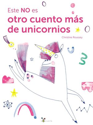 ESTE NO ES OTRO CUENTO MÁS DE UNICORNIOS