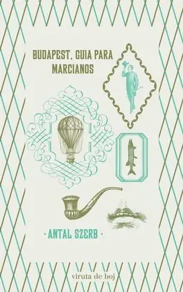 Budapest. Guía para Marcianos