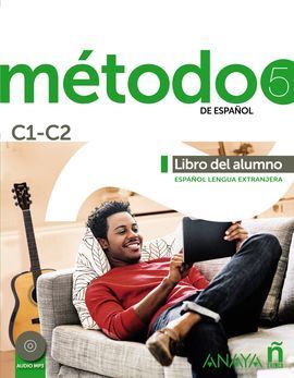 MÉTODO 5 ANAYAELE LIBRO DEL ALUMNO C1-C2