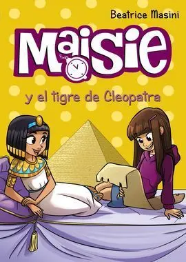 Maisie y el Tigre de Cleopatra