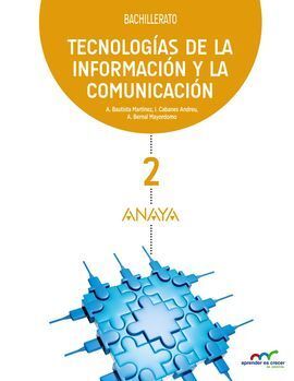 TECNOLOGÍAS DE LA INFORMACIÓN Y LA COMUNICACIÓN 2. BACHILLERATO