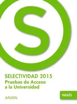 Selectividad 2015 Inglés
