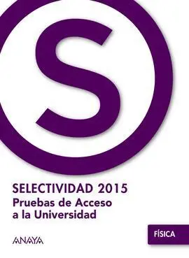 Selectividad 2015 Física.