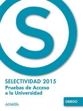 SELECTIVIDAD 2015 GRIEGO