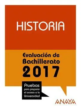 Historia. Evaluación Bachillerato 2017
