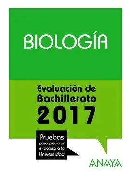 Biología. Evaluación Bachillerato 2017