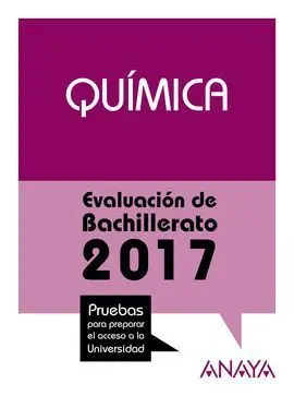 Química. Evaluación Bachillerato 2017