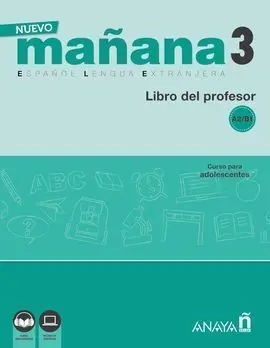 Nuevo Mañana 3 B1. Libro del Profesor