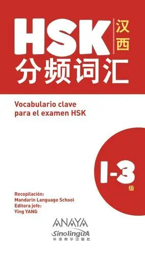 Vocabulario Clave para la Preparación de Hsk 1-3
