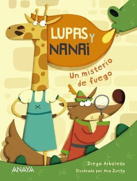LUPAS & NANAI UN MISTERIO DE FUEGO