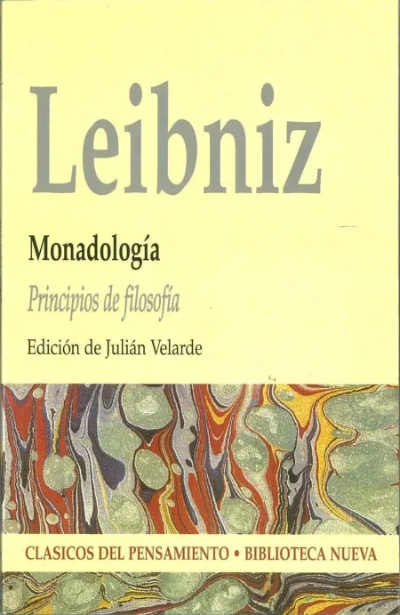 Monadología. Principios de Filosofía, G. w. Leibniz