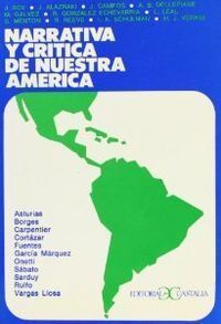 NARRATIVA Y CRITICA DE NUESTRA AMERICA