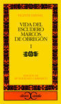 VIDA DEL ESCUDERO MARCOS DE OBREGON I