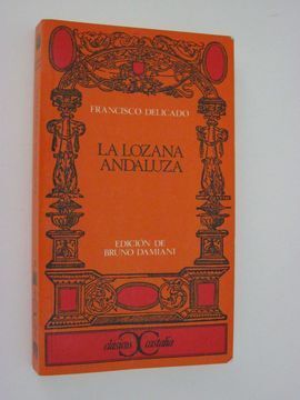 LA LOZANA ANDALUZA
