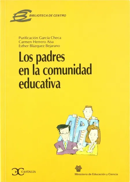 Los Padres en la Comunidad Educativa