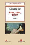 Humo Dolor y Placer