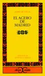 El Acero de Madrid