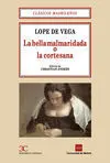 La Bella Malmaridada (O la Cortesana)