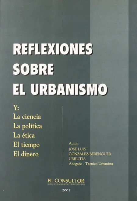 Reflexiones S/Urban. ,Ciencia,Politica, Etica,Tiemp