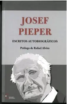 Josef Pieper Escritos Autobiograficos