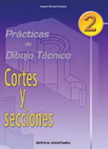 P.D.T. Nº 2: CORTES Y SECCIONES.
