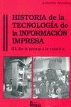 HISTORIA DE LA TECNOLOGIA INFORMACION IMPRESA
