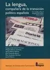 La Lengua, Compañera de la Transición Política
