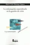 La Información Especializada en la Gestión de Crisis